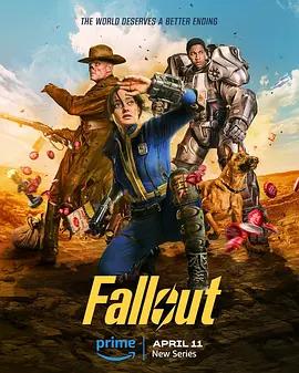 辐射 第一季 Fallout Season 1 (2024) 官方中英字幕  异尘余生 全8集