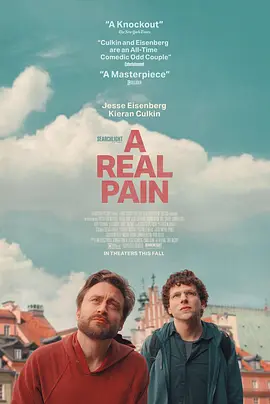 真正的痛苦 A Real Pain (2024) 1080P高清 中英字幕