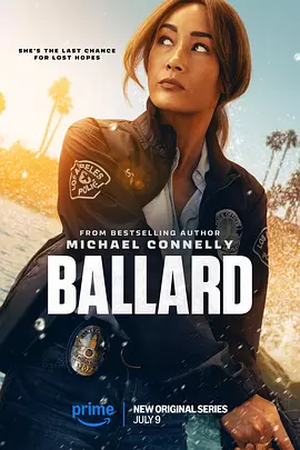 巴拉德 Ballard (2025) MaggieQ 博斯 衍生剧 4K Web HDR 精修简体中字 单集 6G 共 60G