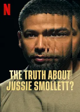 真假故事：美国男星遇袭奇案 The Truth About Jussie Smollett? (2025) 1080P 英语中字[3.4GB]
