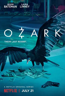 黑钱胜地 第1-4季合集 Ozark (2017-2022) 1080P 英语中字[46.4GB]