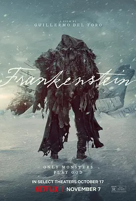 弗兰肯斯坦 Frankenstein (2025) 科学怪人  4K HDR高码率 英语中字[41.1GB]